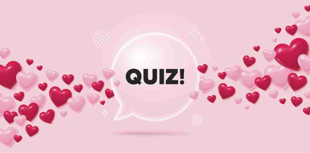Pink Hearts with a speech bubble and the word Quiz inside it